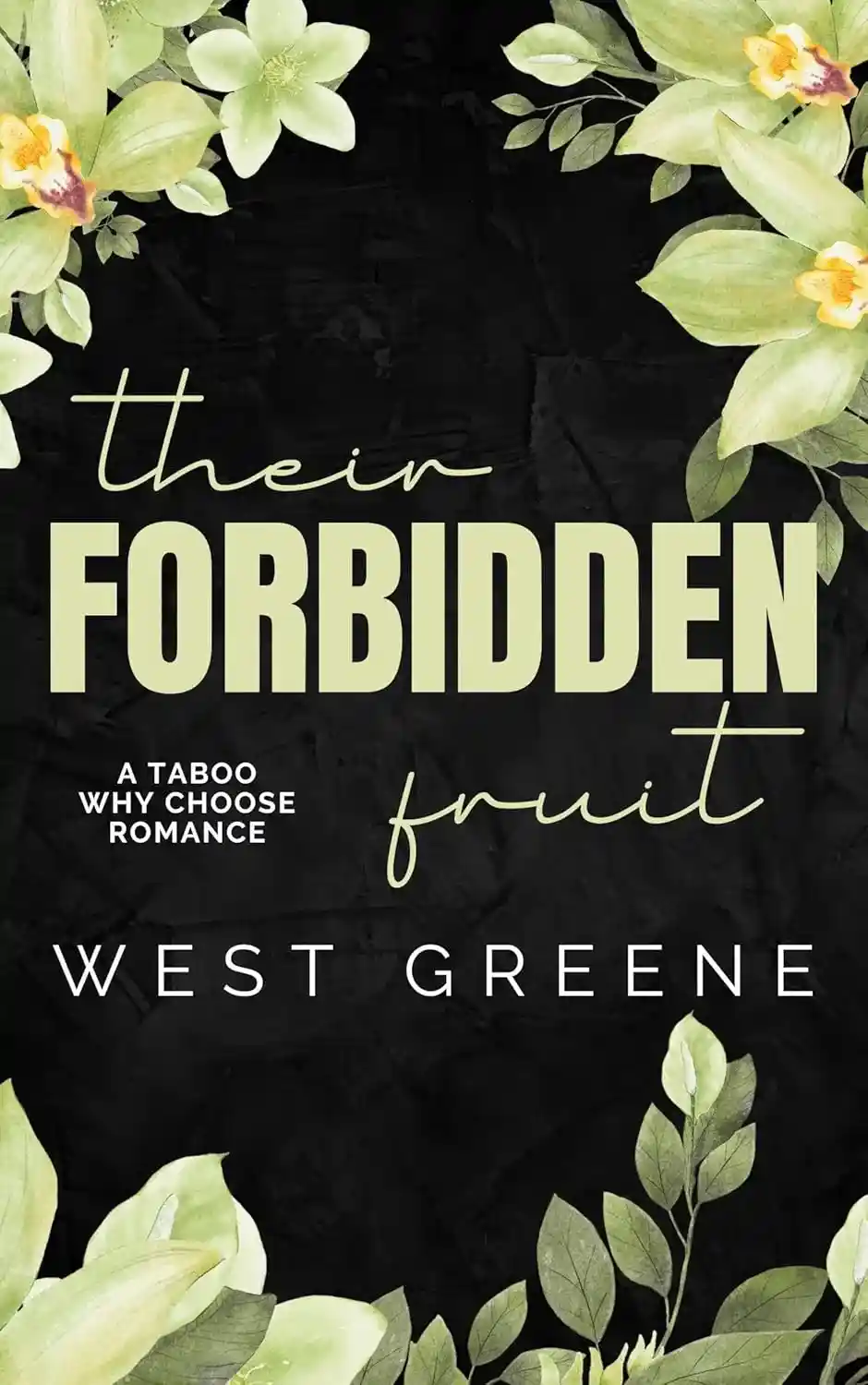 Their Forbidden Fruit: A Taboo Why Choose Romance, Adults cover