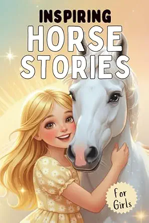 Inspiring Horse Stories for Girls, Children's cover